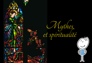 Traversée « Mythes et spiritualité »